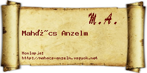 Mahács Anzelm névjegykártya